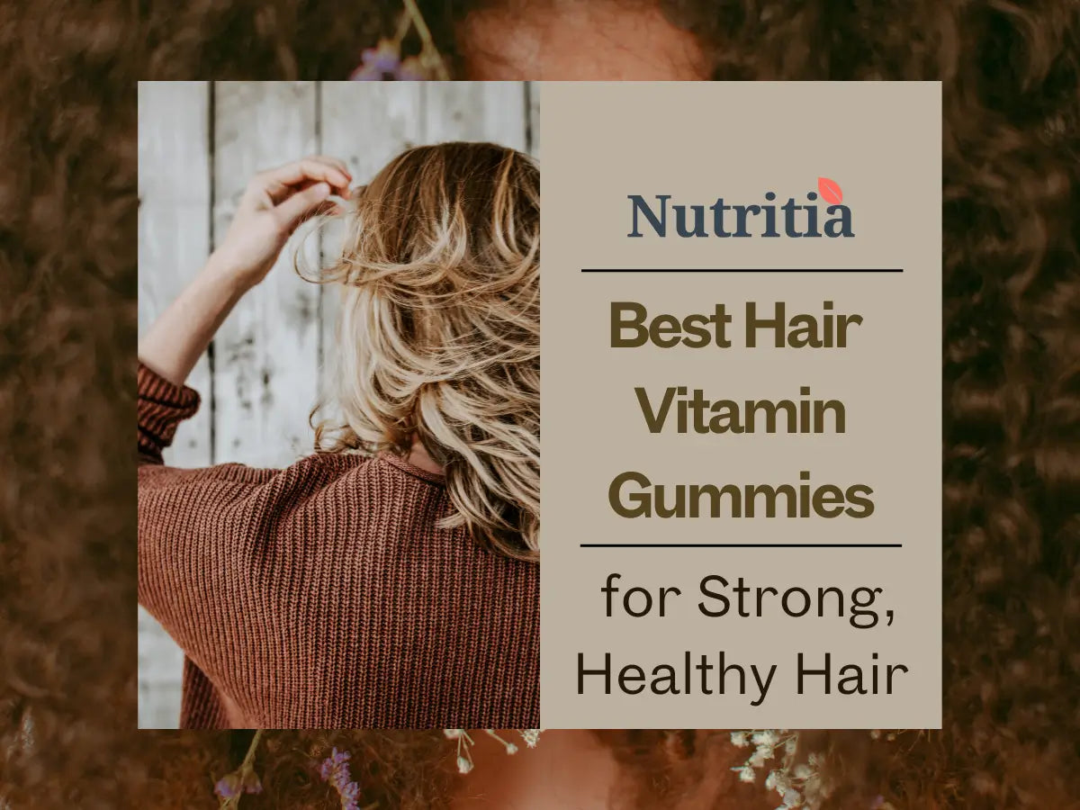 Best Hair Vitamin Gummies for Strong, Healthy Hair